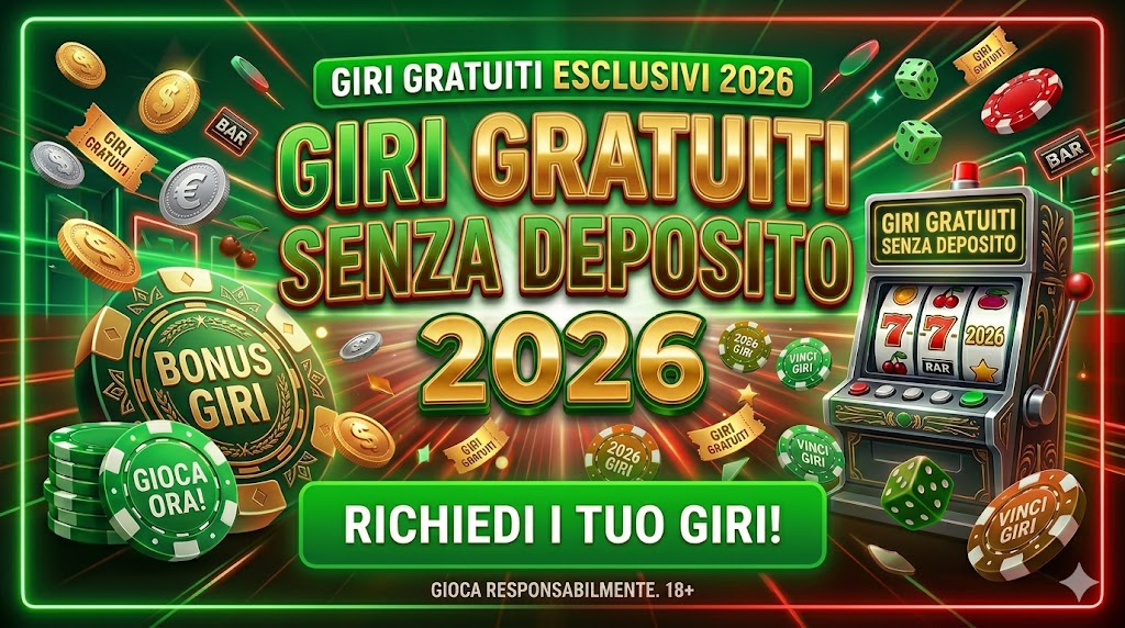 Giri gratuiti senza deposito